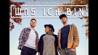 KnT feat. Nora Brandenburger - Was ich bin