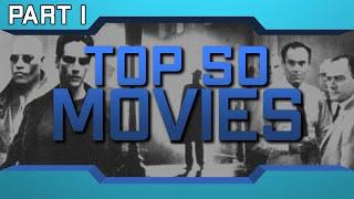 Top 50 Movies Part 1 - Mild Fuzz TV Community Vote