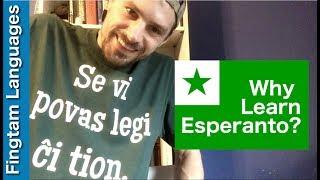 I'm learning Esperanto (and I don't care what you think)