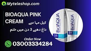 Bioaqua Cream in Pakistan