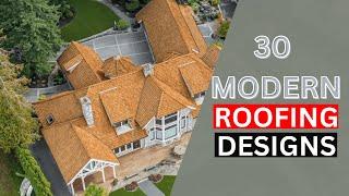 30 Best Modern Roofing Designs ‑ Almasi Collections