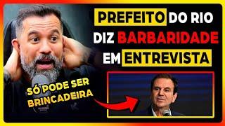 GLAUBER SE REVOLTA COM PREFEITO DO RIO