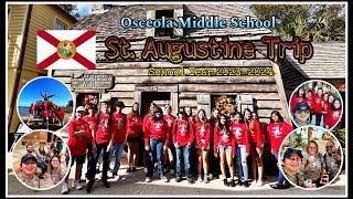 OMS St. Augustine Trip 2023-2024 | Oldest City in the USA  | DhaTravelVlog |