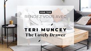 Home Tour : Rendez Vous avec Teri Muncey / The Lovely Drawer