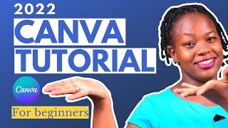 How To Use Canva For BEGINNERS! [FULL Canva Tutorial 2022]