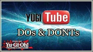 Yugitubing: DOs and DONTs of Starting a Yu-Gi-Oh! Channel