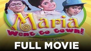 MARIA WENT TO TOWN: Maricel Soriano, William Martinez and Martin Nievera | Full Movie