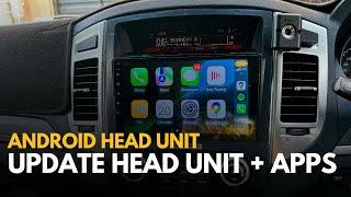 How To Update Your Android Head Unit + Apps