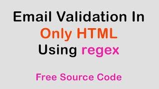 Email validation in HTML without JavaScript 