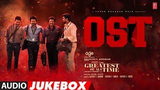 The Greatest Of All Time OST Jukebox | Thalapathy Vijay | Venkat Prabhu | Yuvan Shankar Raja | AGS