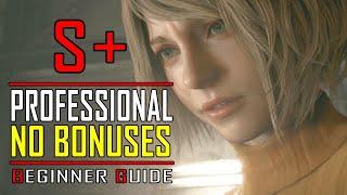 RE4 Remake - Professional S+ NO BONUSES Guide routed for Beginners - Easy Guide