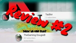 Channel Review #2 - TheGaming DougieB, Tazboi, AlexSauce