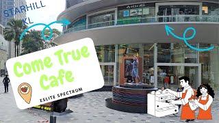 Come True Café in Eslite Spectrum at Starhill KL