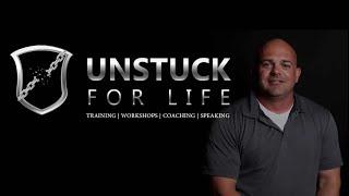 "Unstuck for Life" With Coach Phil Duke Jr.