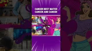 Cancer Best Match: Cancer and Cancer #Shorts #lalazodiac #zodiac #zodiacsigns