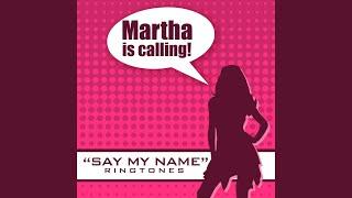 Martha Is Calling