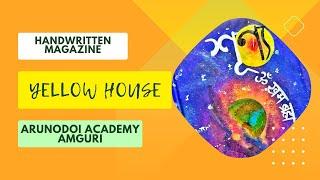 শূণ্য || Handwritten Magazine of YELLOW HOUSE  || Arunodoi Academy Amguri #jyotishman