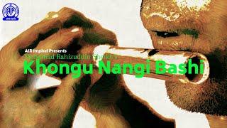 RADIO LILA|KHONGU NANGI BASHI