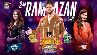 Jeeto Pakistan League | 2nd Ramazan | 3 March 2025 | Fahad Mustafa | ARY Digital