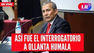 Ollanta Humala responde cara a cara con fiscal en juicio por caso Odebrecht | #EnDirectoLR