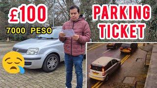 PAG MAMALASIN KA NGA NAMAN! £100 PARKING TICKET SA UK