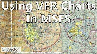 Flight Simulator 2020 - VFR Aeronautical charts (AH VFR/Private pilot level ground school, lesson 4)