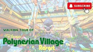 Walking Tour of the Polynesian Resort at Walt Disney World