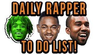 Rappers To Do List - 3 Daily Things For Success (To Do List)