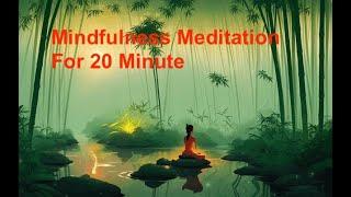 20 Minute Healing Meditation Music for Positive Energy / Relax Your Mind, Body and Inner Peace