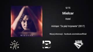 06. Mielcar - Hotel