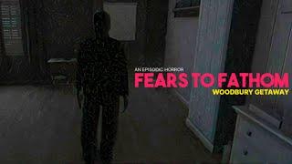 Fears to Fathom - Woodbury Getaway (Longplay) 60 FPS