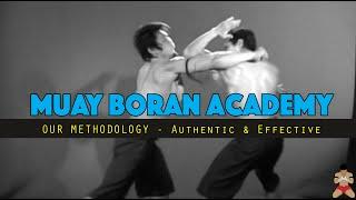 Muay Boran Academy: Our Methodology