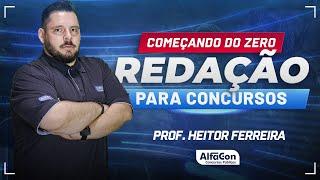 REDAÇÃO PARA CONCURSOS 2024 - Aula 1/2 - AlfaCon