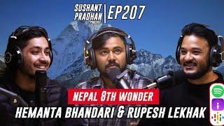 Episode 207: Hemanta Bhandari & Rupesh Lekhak | Tourism, Drones, Content Creation | Sushant Pradhan