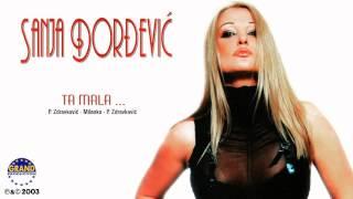 Sanja Đorđević - Ta Mala - (Audio 2003)