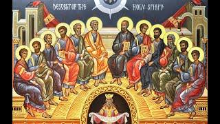 Pentecost — Orthros/Liturgy plus Kneeling Vespers