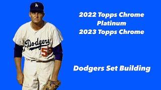 Topps Chrome and Topps chrome platinum dodgers set building project