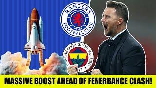 Rangers Handed MASSIVE Boost Ahead Of Europa League Clash Against Fenerbahce!