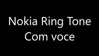 Nokia ringtone - Com voce