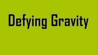 "Defying Gravity" by ("which is which?") Elphaba