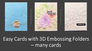 Easy Cards with Altenew 3D Embossing Folders - Many Cards & tips