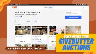 Givebutter Auctions - 3-Minute Guided Tour