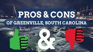 Pros and Cons of Greenville SC