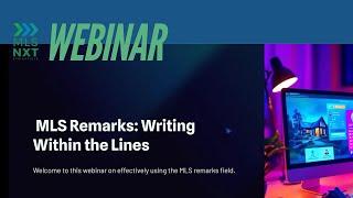 MLS Remarks: Writing Within the Lines (MLS Webinar)