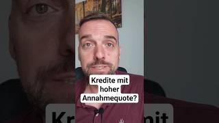 Kredite mit hoher Annahmequote - gibt es sowas? #kredit #onlinekredit #geldleihen #kreditvergleich