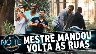 The Noite (05/08/15) - Mestre Mandou volta às ruas