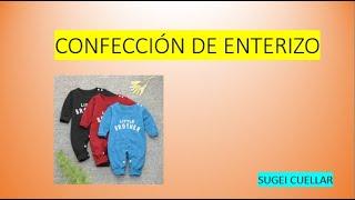 CONFECCION DE ENTERIZO PARA BEBÉS...