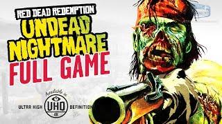 Red Dead Redemption: Undead Nightmare - Full Game Walkthrough in 4K