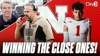 Can Nebraska Cornhuskers Stat Winning CLOSE GAMES? | Matt Rhule, Dylan Raiola Set For Big 2024?