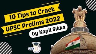 10 Tips To Clear The UPSC Civil Services Exam | How To Prepare for UPSC IAS 2022 | UPSC Mains 2022